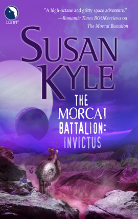 Title details for The Morcai Battalion: Invictus by Susan Kyle - Available